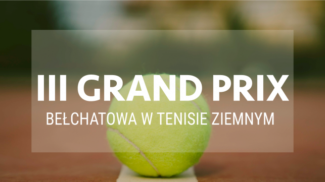 III turniej Grand Prix  Bełchatowa w tenisie  ziemnym - Zdjęcie główne