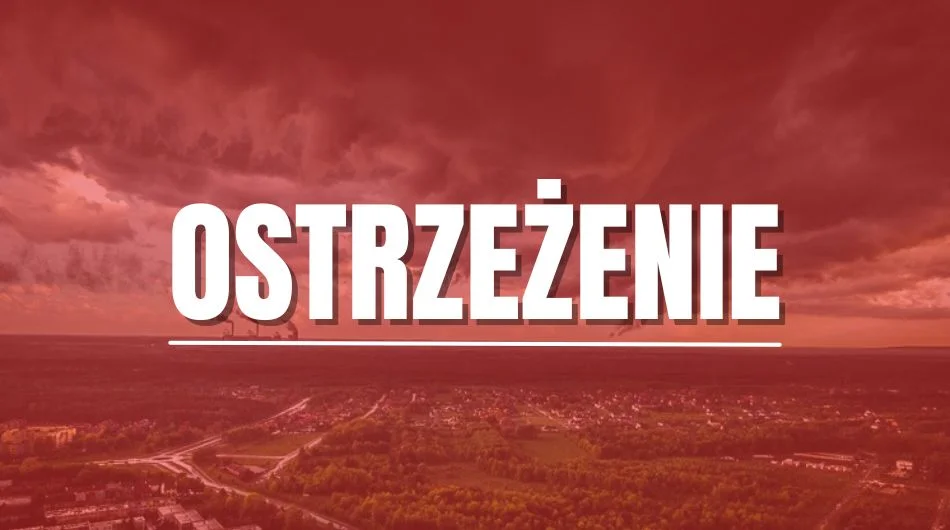 Alert dla gminy Zelów. Zacznie się po południu i potrwa całą noc - Zdjęcie główne