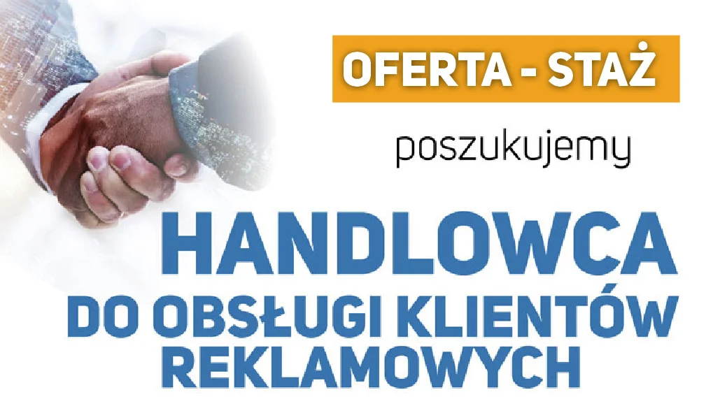 Oferta Stażu.  Handlowiec - obsługa klientów reklamowych - Zdjęcie główne