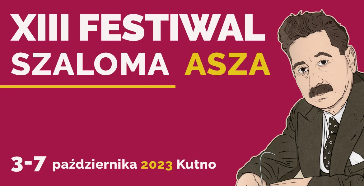 Startuje XIII edycja Festiwalu Szaloma Asza w Kutnie. Co w programie? - Zdjęcie główne
