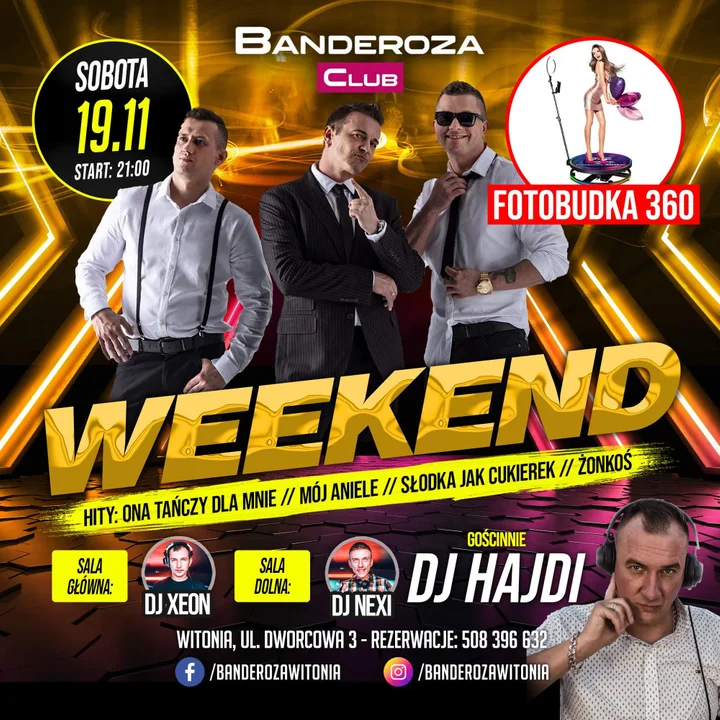 19 listopada, 21:00 - koncert zespołu Weekend w Banderozie Witonia.