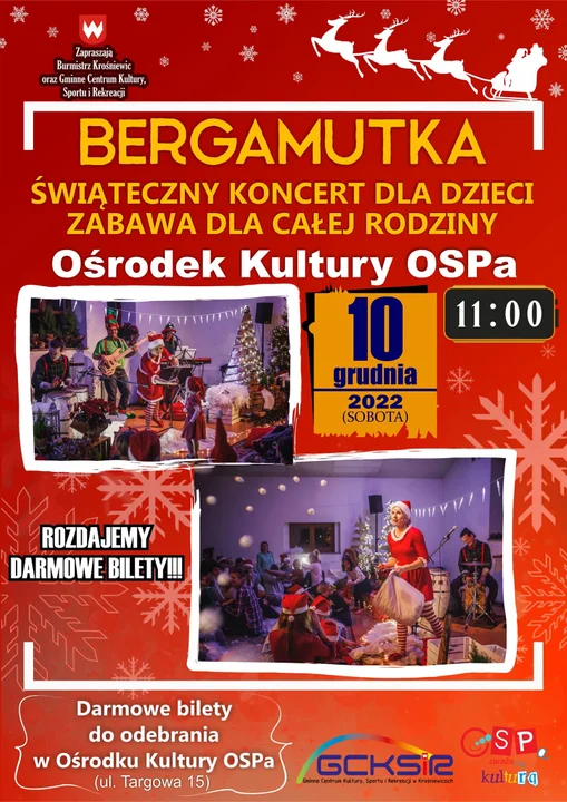 10 grudnia, 11:00 - świąteczny koncert dla dzieci w Ośrodku Kultury OSPa w Krośniewicach