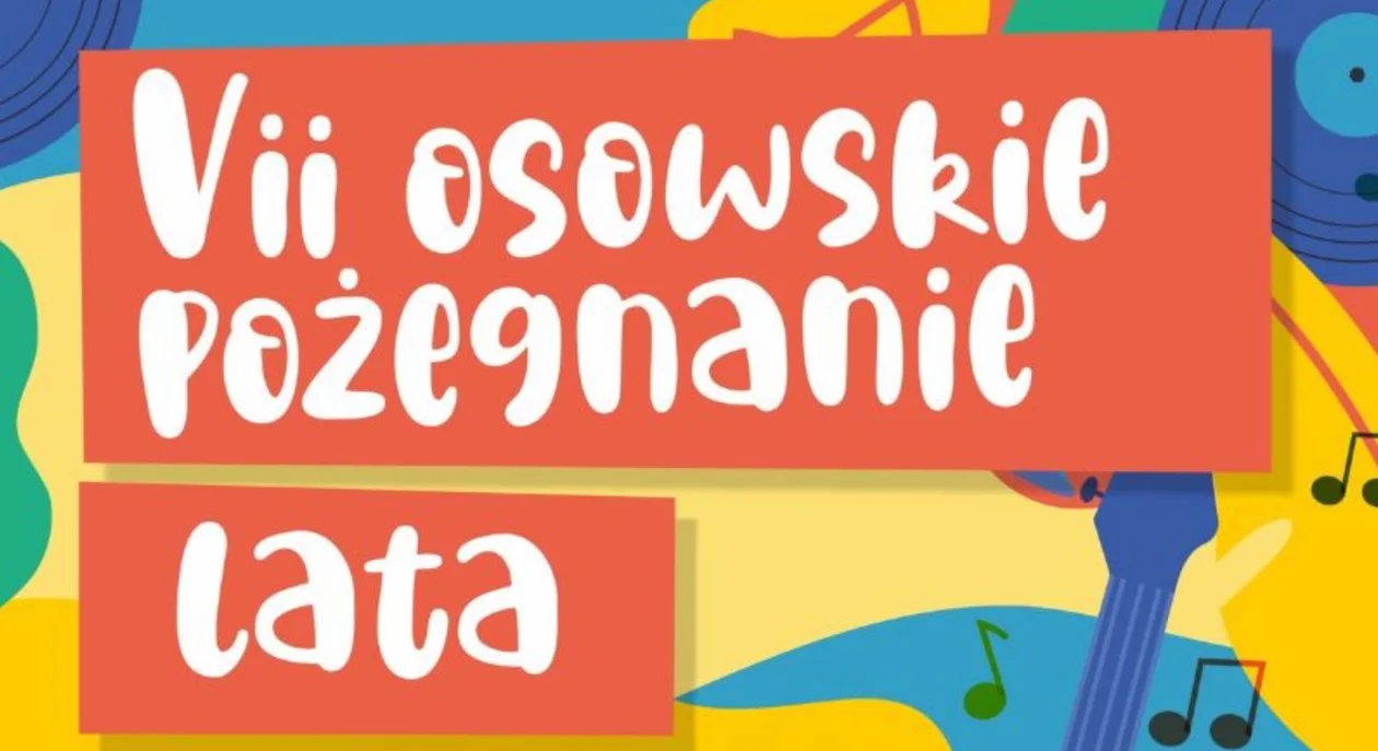 Osowskie Pożegnanie Lata