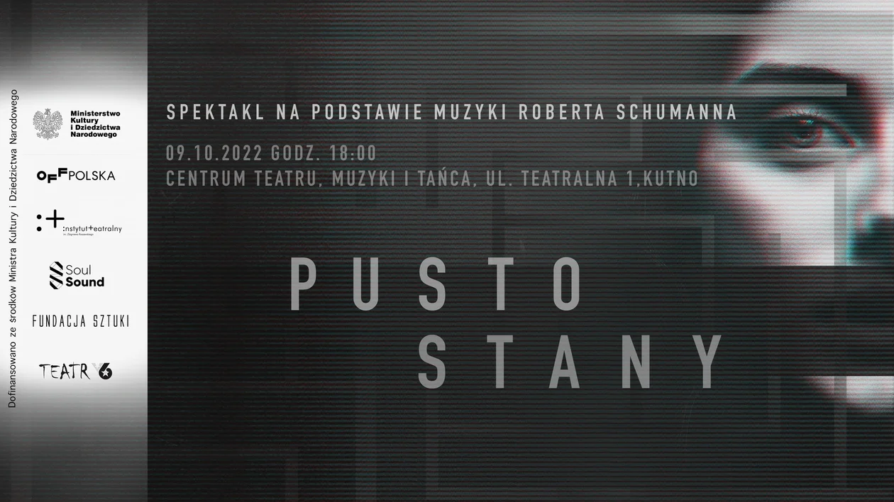 9 października - Spektakl wokalno-taneczny „Pustostany” w CTMiT.