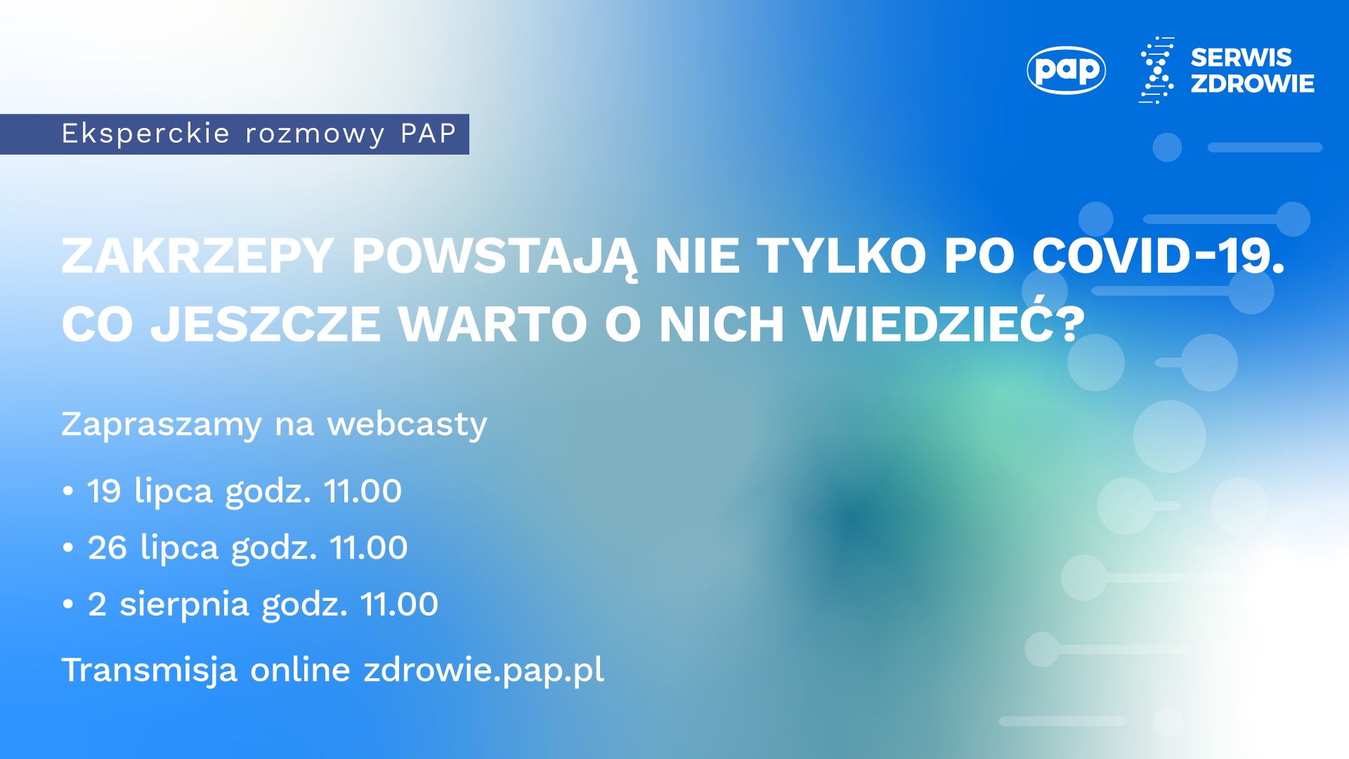  Serwis Zdrowie PAP: Cykl webcastów dotyczących diagnostyki i leczenia zatorowo-zakrzepowego - Zdjęcie główne