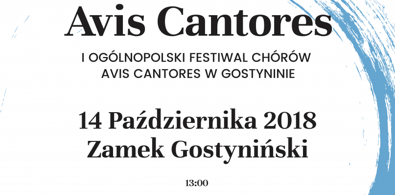Festiwal chórów Avis Cantores po raz pierwszy w Gostyninie!  - Zdjęcie główne