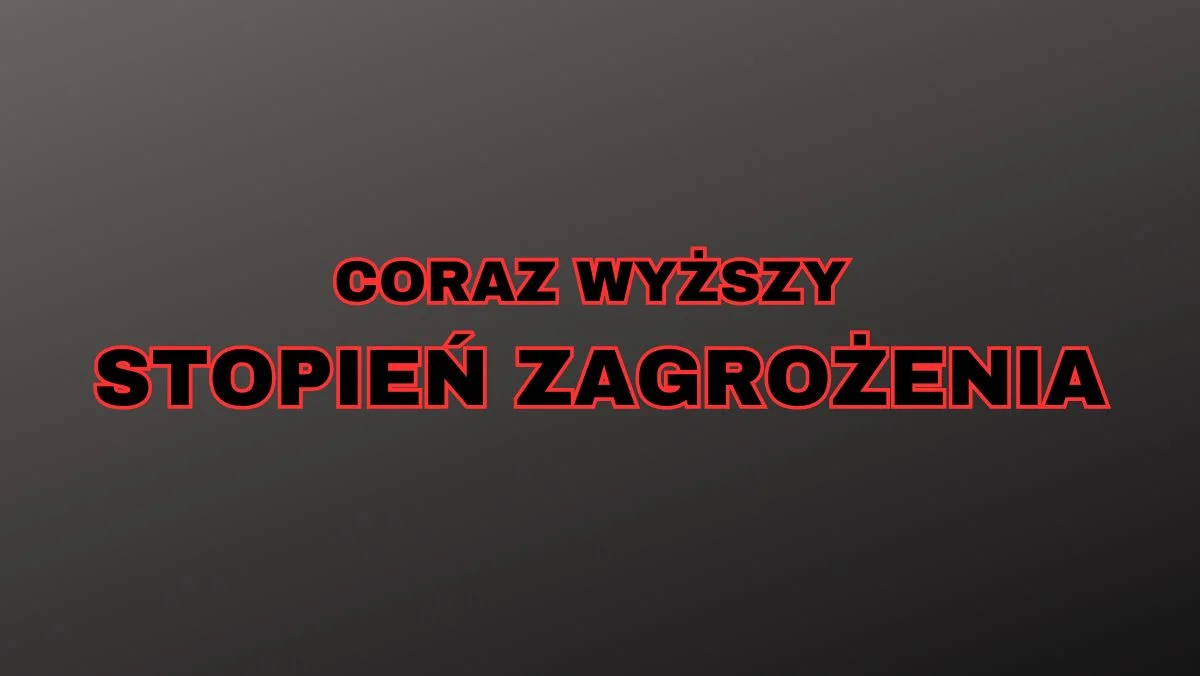 Zarządzanie Kryzysowe: Rośnie poziom alertu. W tych godzinach lepiej zostać w domach - Zdjęcie główne