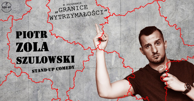 Stand-up Comedy: Piotr ZOLA Szulowski: Granice wytrzymałości - Zdjęcie główne