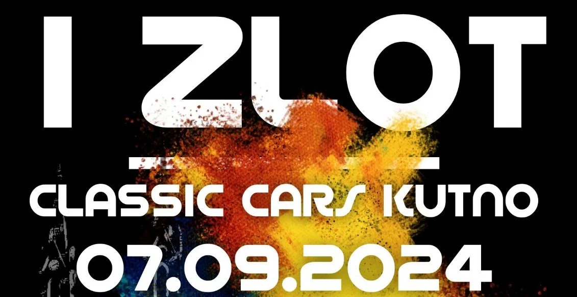 I ZLOT CLASSIC CARS KUTNO - Zdjęcie główne