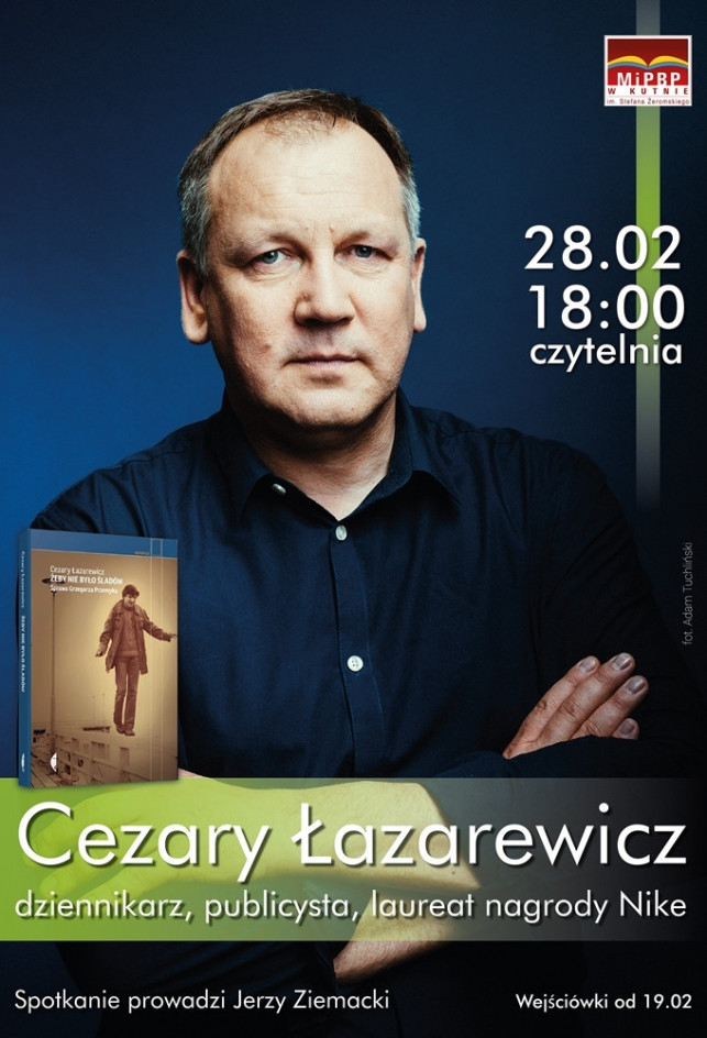 Spotkanie z Cezarym Łazarewiczem - Zdjęcie główne
