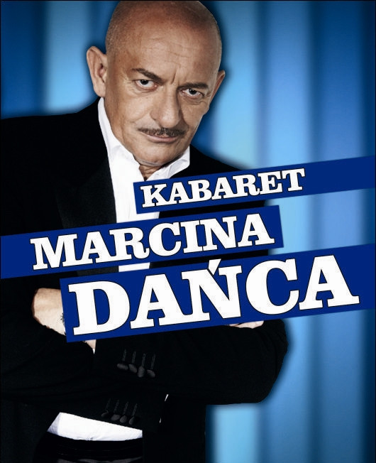 Kabaret Marcina Dańca - Zdjęcie główne