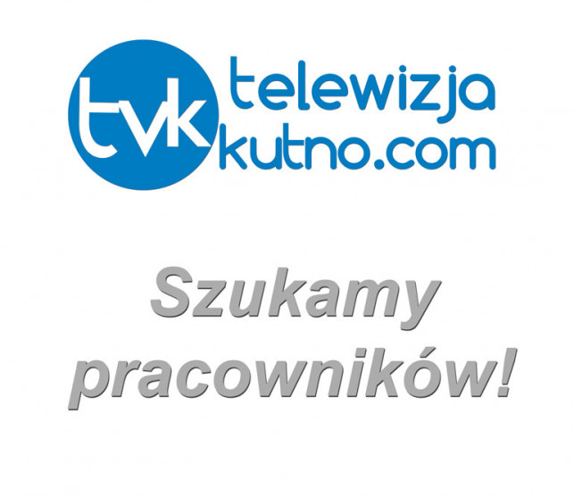 TV Kutno szuka pracowników! - Zdjęcie główne