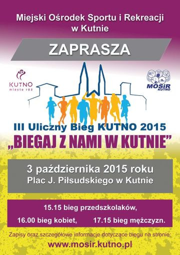 III Bieg Uliczny Kutno 2015 „Biegaj z nami w Kutnie” - Zdjęcie główne