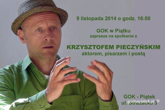 Krzysztof Pieczyński przyjedzie do Piątku - Zdjęcie główne