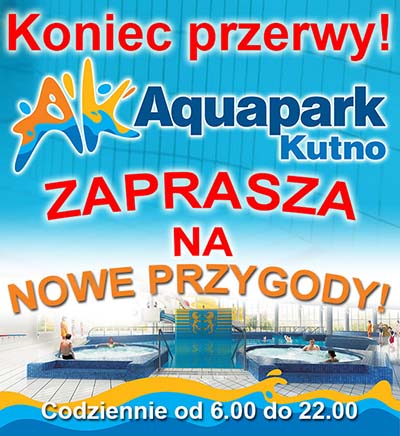 Koniec przerwy w Aquaparku Kutno! - Zdjęcie główne