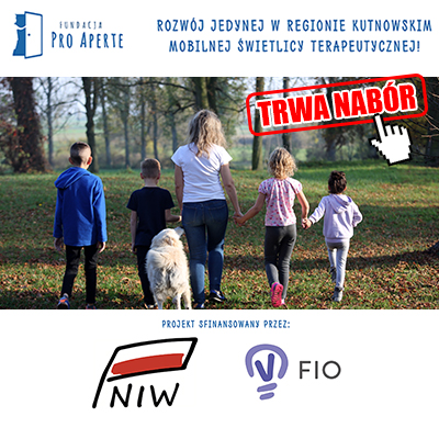 Fundacja Pro Aperte realizuje projekt „Rozwój jedynej w Regionie Kutnowskim mobilnej świetlicy terapeutycznej” - Zdjęcie główne