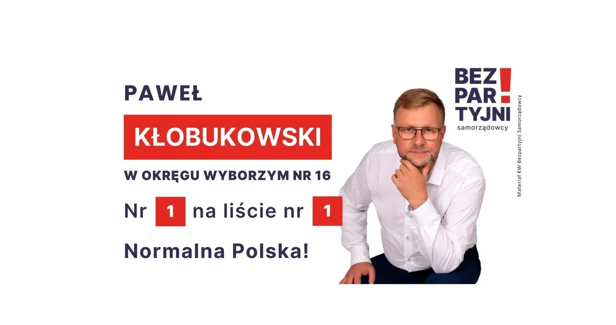 Paweł Kłobukowski - Kandydat KW Bezpartyjni Samorządowcy do Sejmu - Zdjęcie główne
