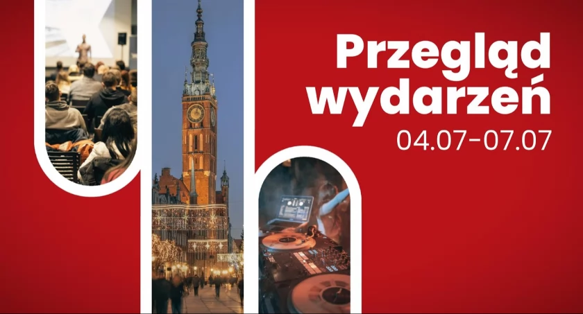 Szykuje się weekend pełen atrakcji. Sprawdź, co dzieje się w Gdańsku  - Zdjęcie główne