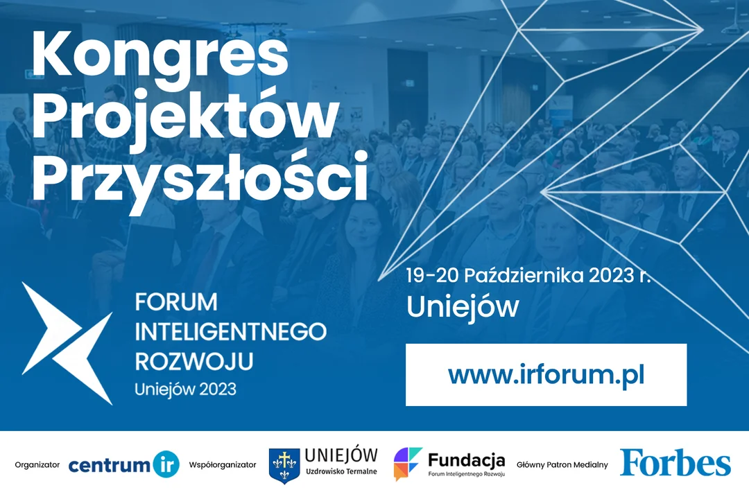 8. Forum Inteligentnego Rozwoju Uniejów 2023 - Zdjęcie główne