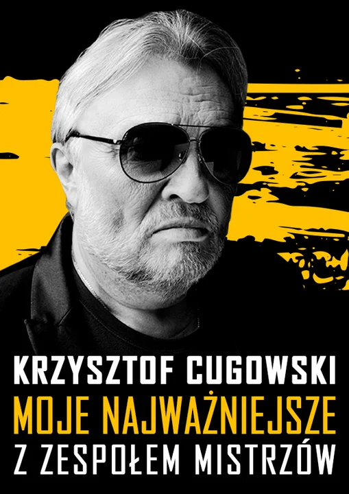 Krzysztof Cugowski z zespołem mistrzów - koncert - Zdjęcie główne