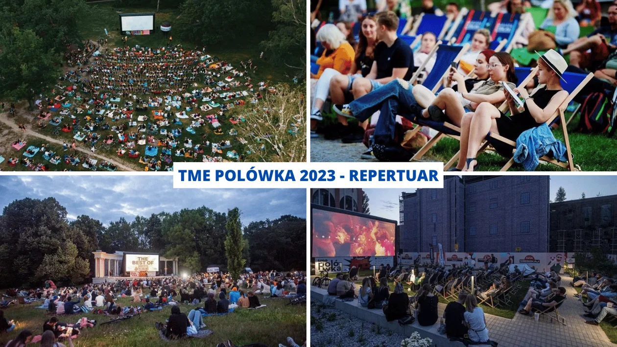 TME Polówka 2023 w Łodzi. 140 filmów na letnim kinie plenerowym [PROGRAM] - Zdjęcie główne
