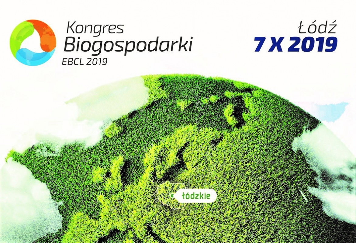 W Łodzi odbędzie się Międzynarodowy Kongres Biogospodarki - Zdjęcie główne